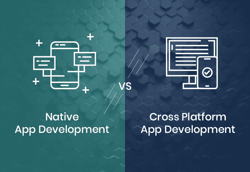 Native vs. Cross-Platform Mobile App Dev